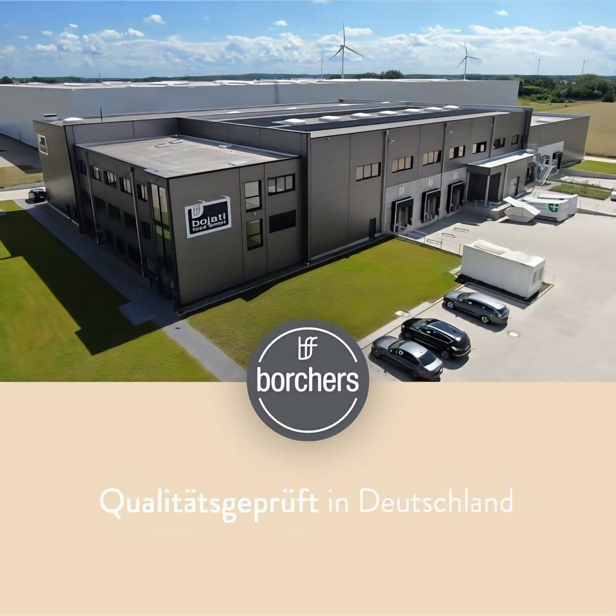 Außenansicht eines modernen Firmengebäudes von borchers mit Logo und Hinweis auf qualitätsgeprüfte Herstellung in Deutschland