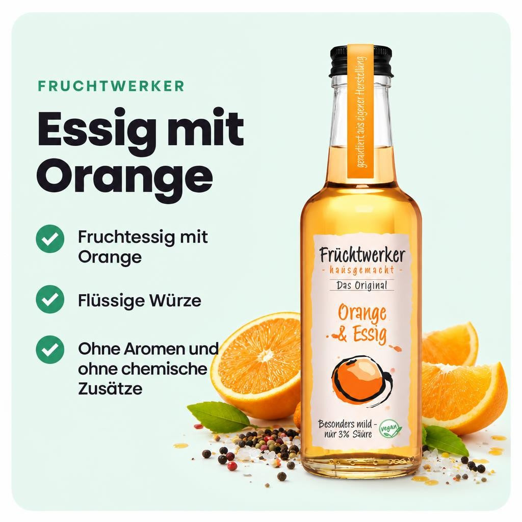Fruchtessig mit Orange in der 250 ml Flasche – flüssige Würze für kreative Genussmomente.