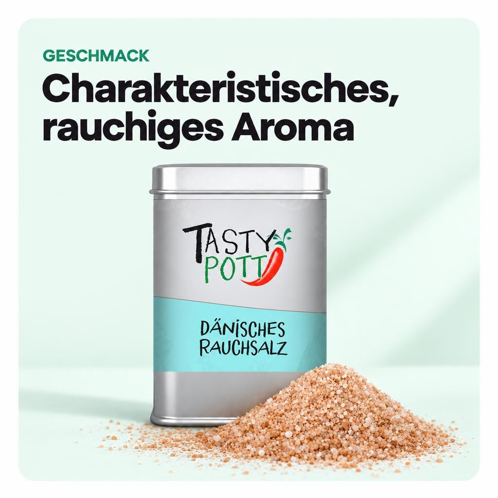 Charakteristisches, rauchiges Aroma