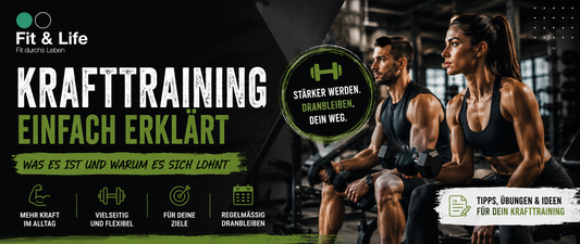 Krafttraining einfach erklärt: Was es ist und wie du sinnvoll startest
