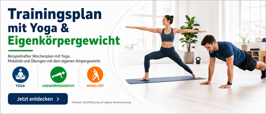 Wochentrainingsplan mit Yoga & Eigenkörpergewicht