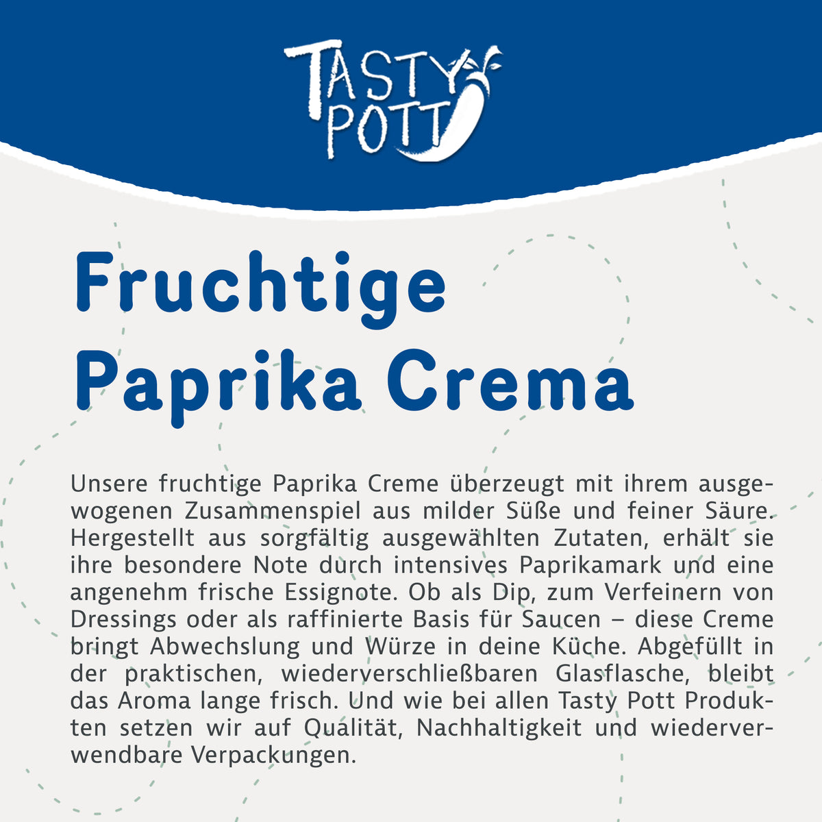 Fruchtige Paprika Creme 4% Säure - 100 ml Glasflasch von Tasty Pott - fit and life shop
