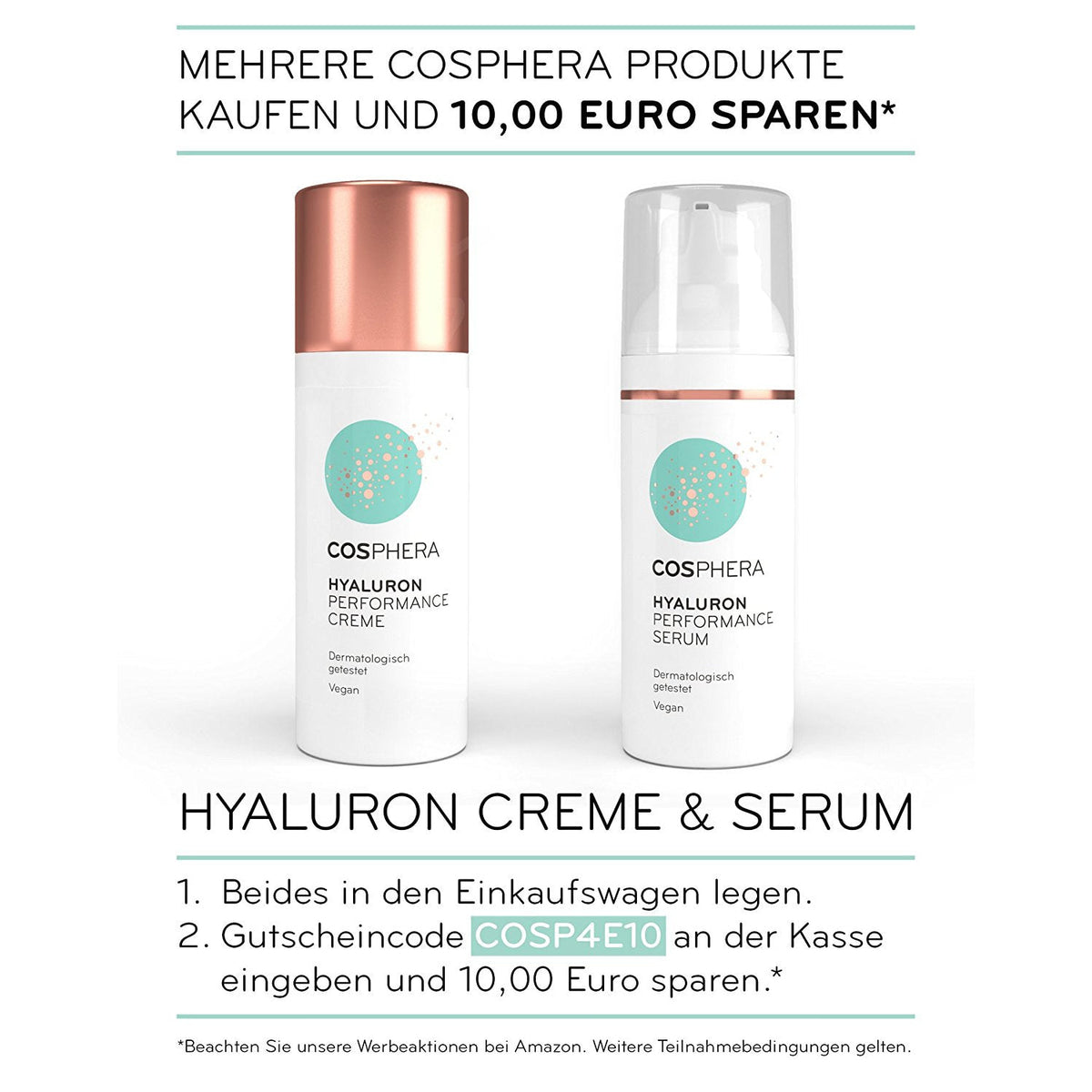 Cosphera Hyaluron Performance Creme und Hyaluron Performance Serum nebeneinander auf weißem Hintergrund, Hinweis auf Sparaktion.