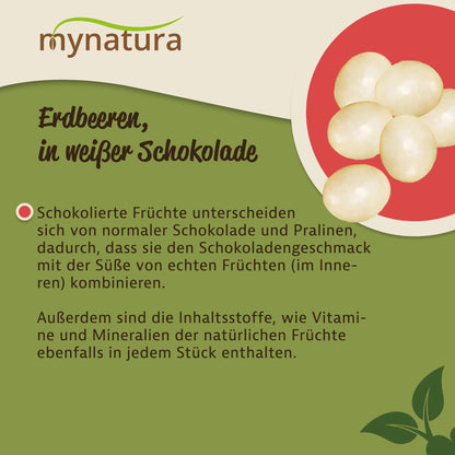 Mynatura gefriergetrocknete Erdbeeren in weißer Schokolade - ab 1000g - fit and life shop