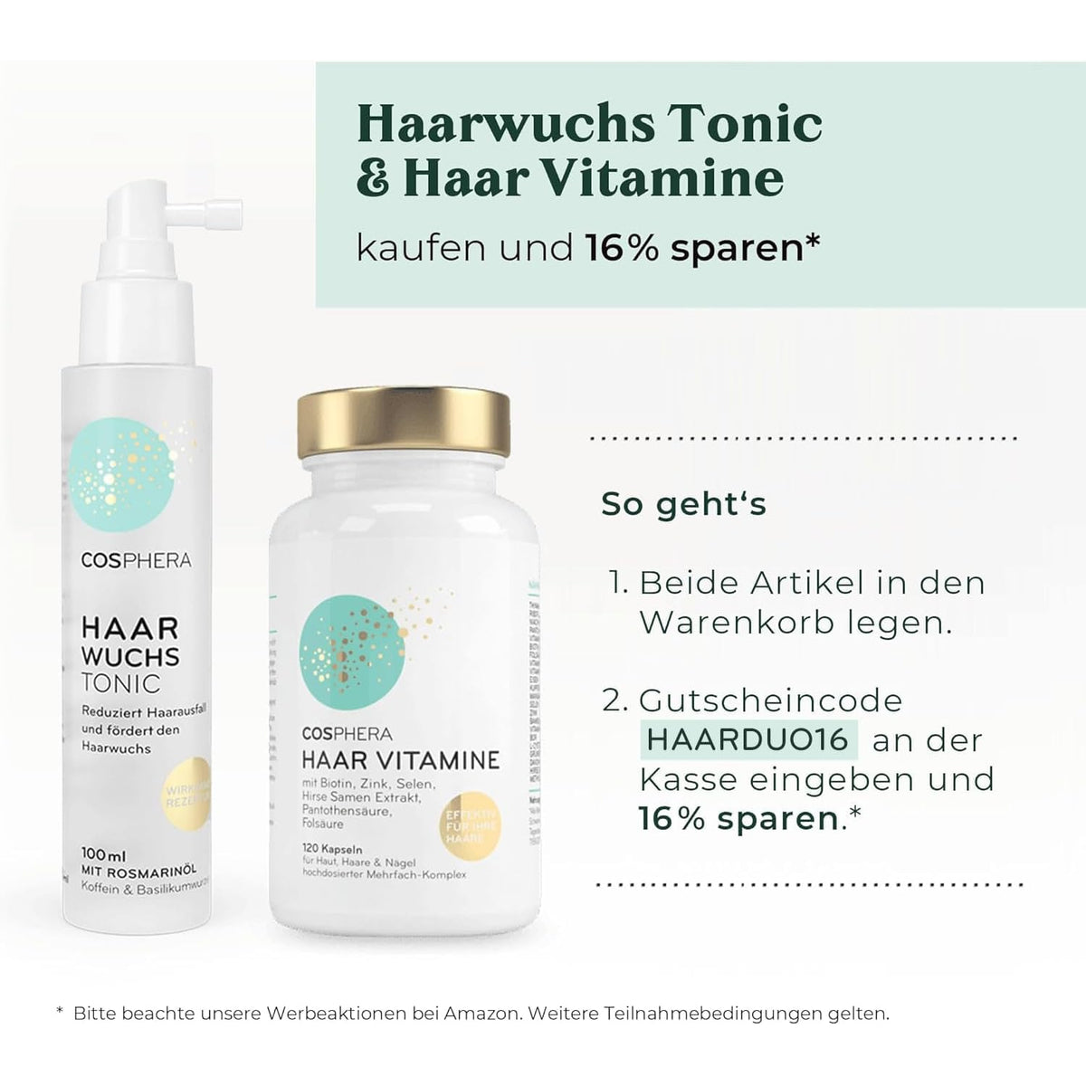 Cosphera Haar Vitamine Kapseln neben Cosphera Haarwuchs Tonic, beide Produkte stehend, mit Hinweis auf Rabattaktion, geeignet für Wellness und Körperpflege.