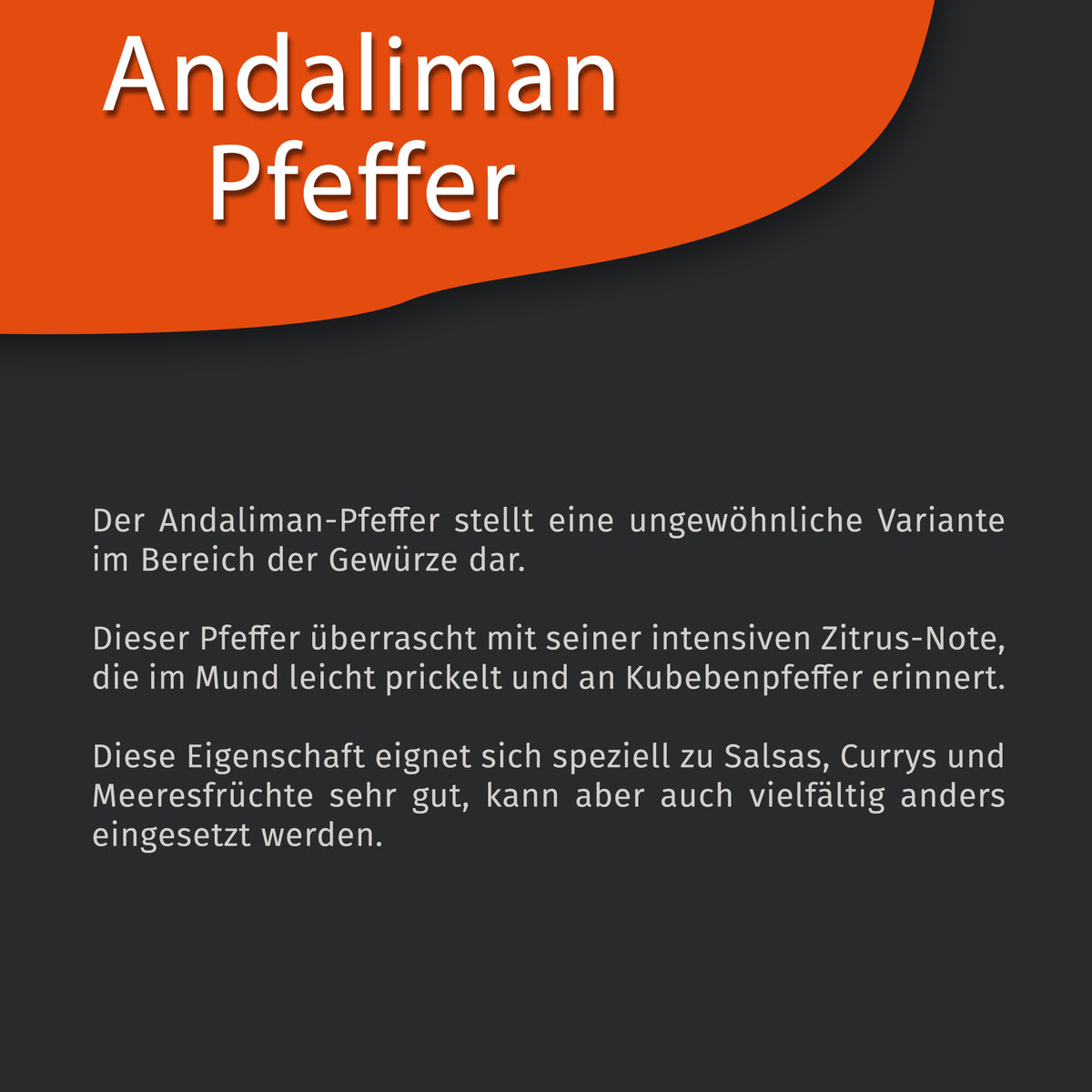 Texttafel mit Beschreibung zu Andaliman Pfeffer von Tasty Pott auf schwarzem Hintergrund mit orangefarbener Ecke oben.