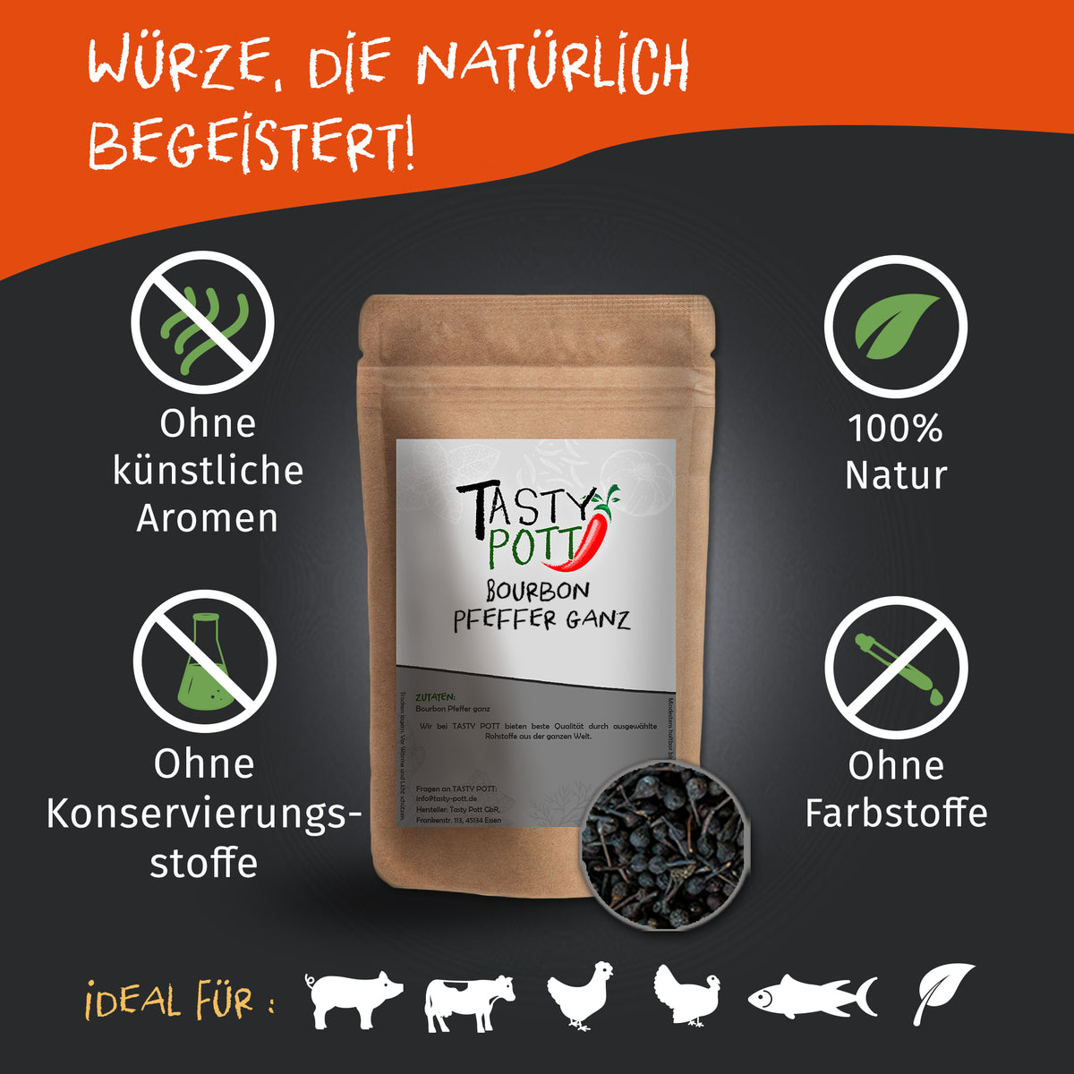 Tasty Pott Bourbon Pfeffer schwarz ganz im braunen Nachfüllbeutel, umgeben von Symbolen für natürliche Zutaten und ohne Zusatzstoffe auf dunklem Hintergrund.