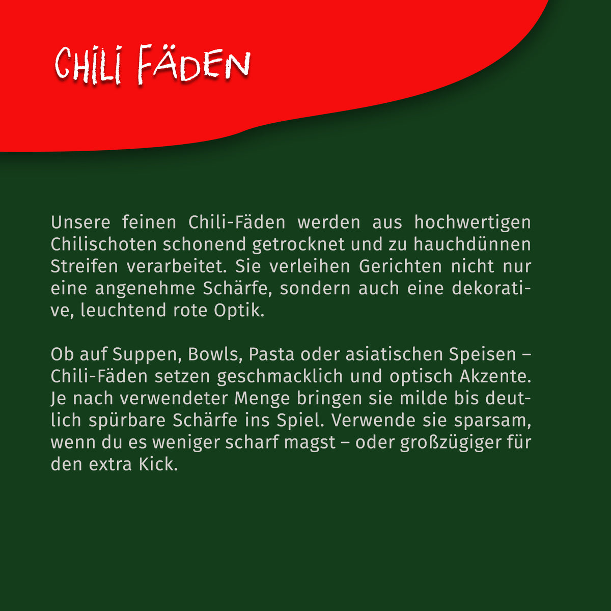 Texttafel mit Beschreibung zu Tasty Pott Chilifäden fein, grün-roter Hintergrund und weißer Schrift.