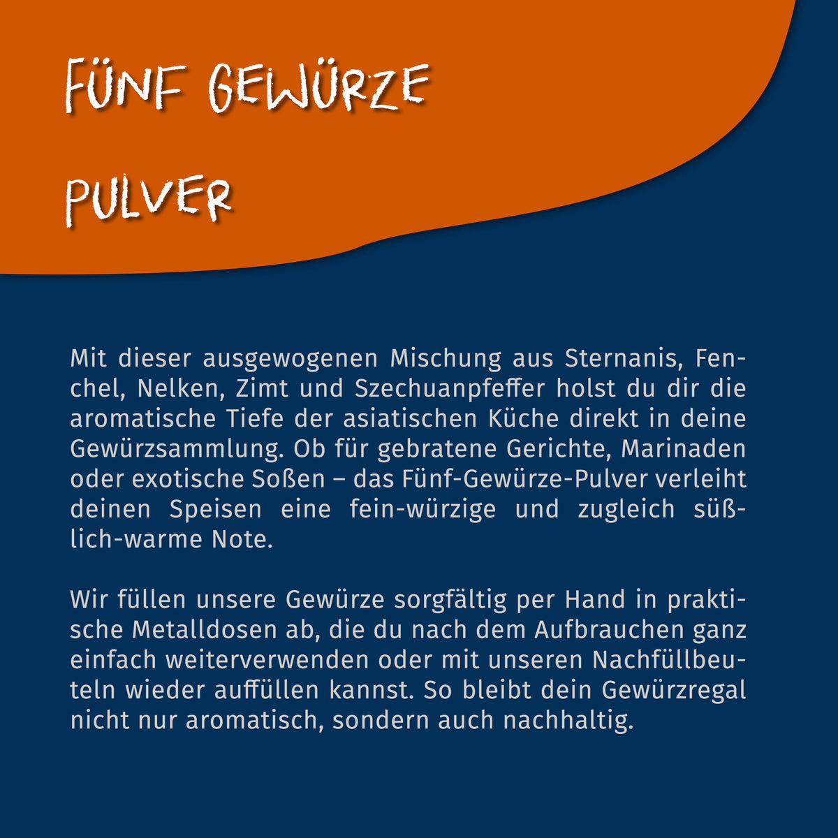 Textbeschreibung zu Tasty Pott Fünf Gewürze Pulver mit Informationen zu Zutaten und nachhaltiger Verpackung als Nachfüllbeutel oder Metalldose.