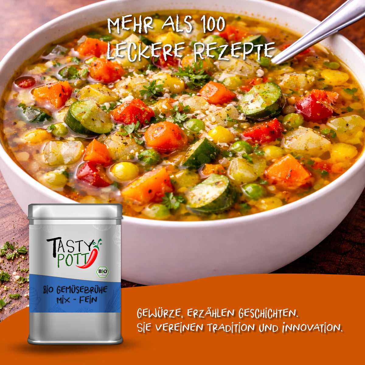 Schale mit bunter gemüsesuppe, im Vordergrund eine Tasty Pott Bio Gemüsebrühe Metalldose auf orangefarbenem Streifen.