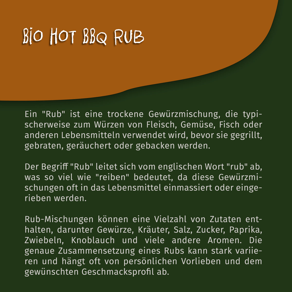 Texttafel mit Beschreibung zur Verwendung und Zusammensetzung von scharfen BBQ Rub Gewürzen für grill und backen.