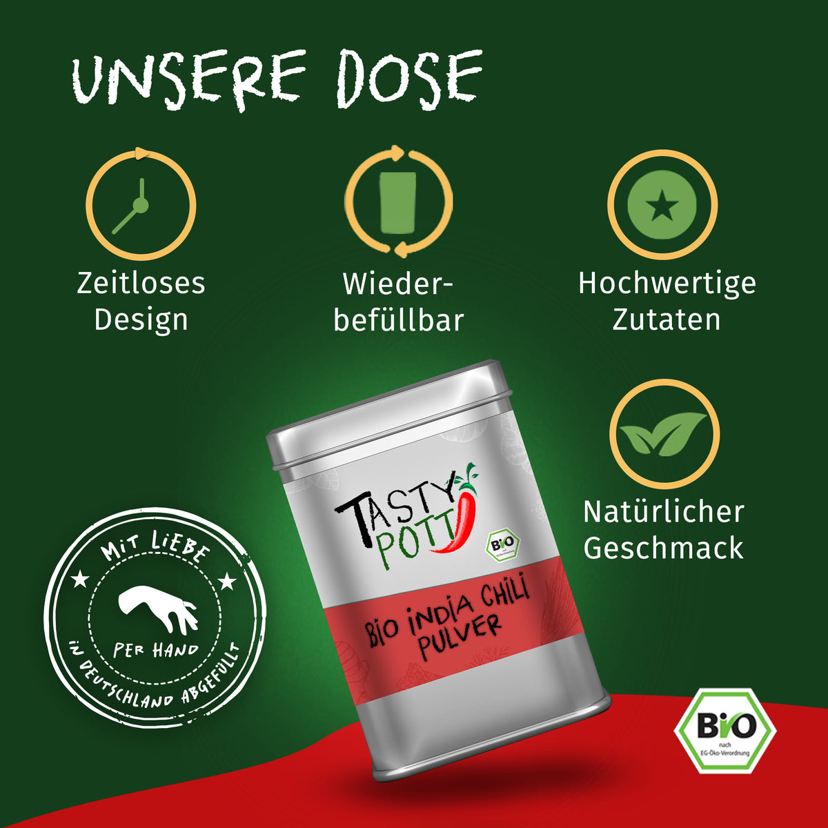 Tasty Pott Bio India Chili Pulver Dose auf grün-rotem Hintergrund, daneben Icons für zeitloses Design, wiederbefüllbar und hochwertige gewürze.