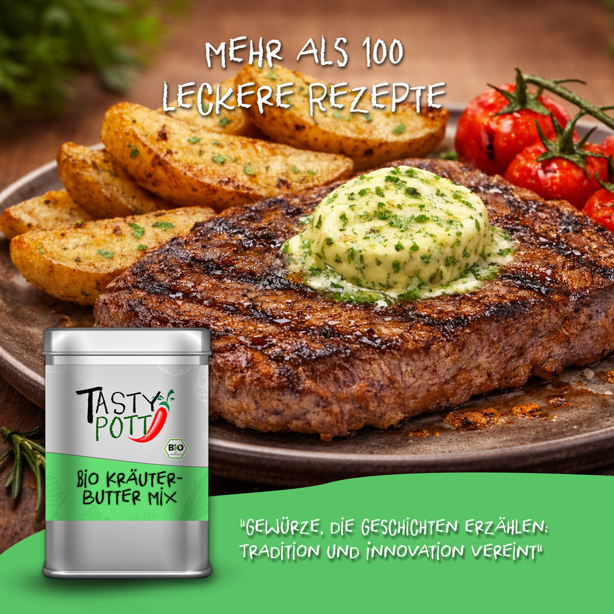 Tasty Pott Kräuterbutter Gewürzmischung Dose vor einem Teller mit Steak, Kräuterbutter, Kartoffelspalten und Tomaten.