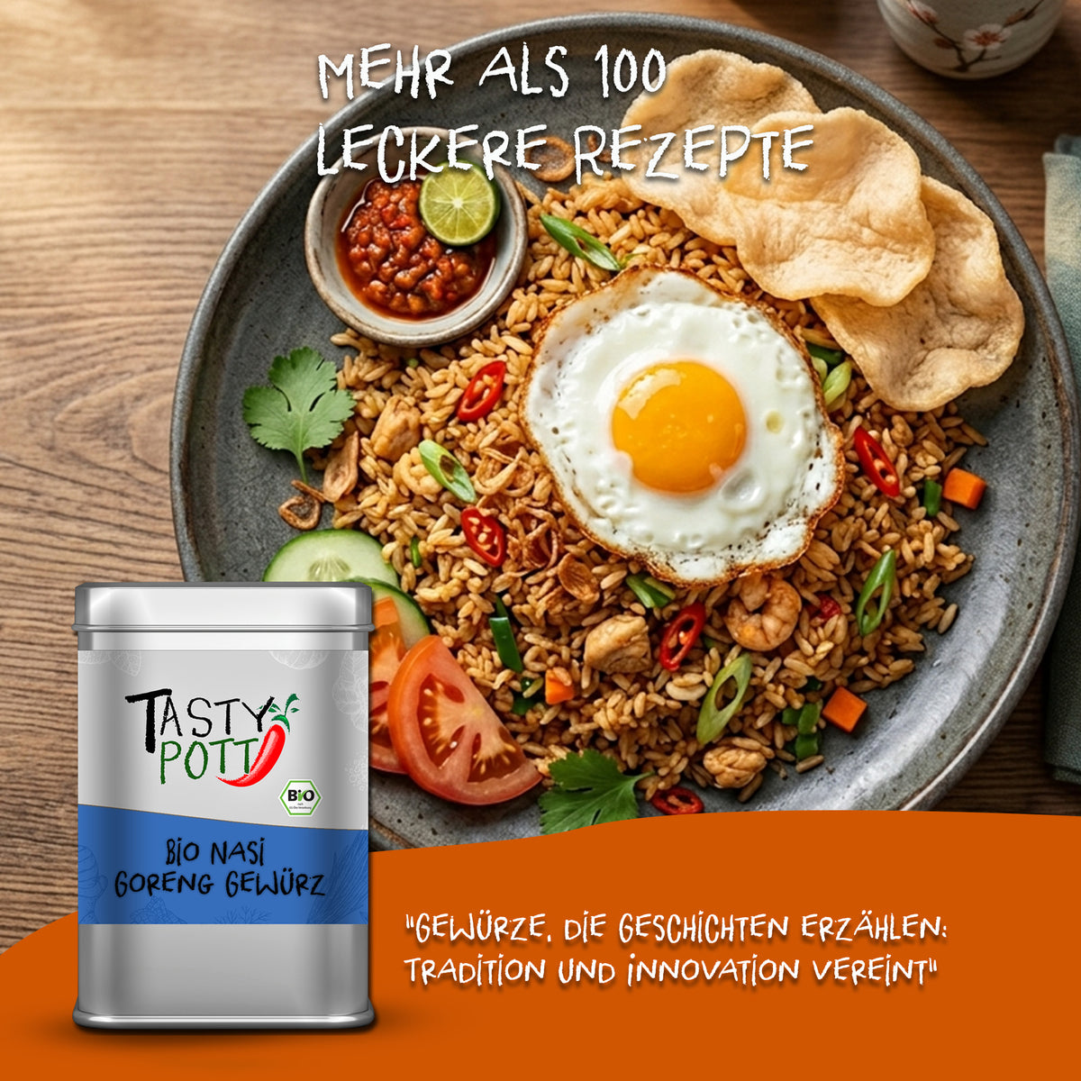 Tasty Pott Bio Nasi Goreng Gewürzdose vor einem Teller asiatisch angerichtetem Nasi Goreng mit Spiegelei und Gemüse.