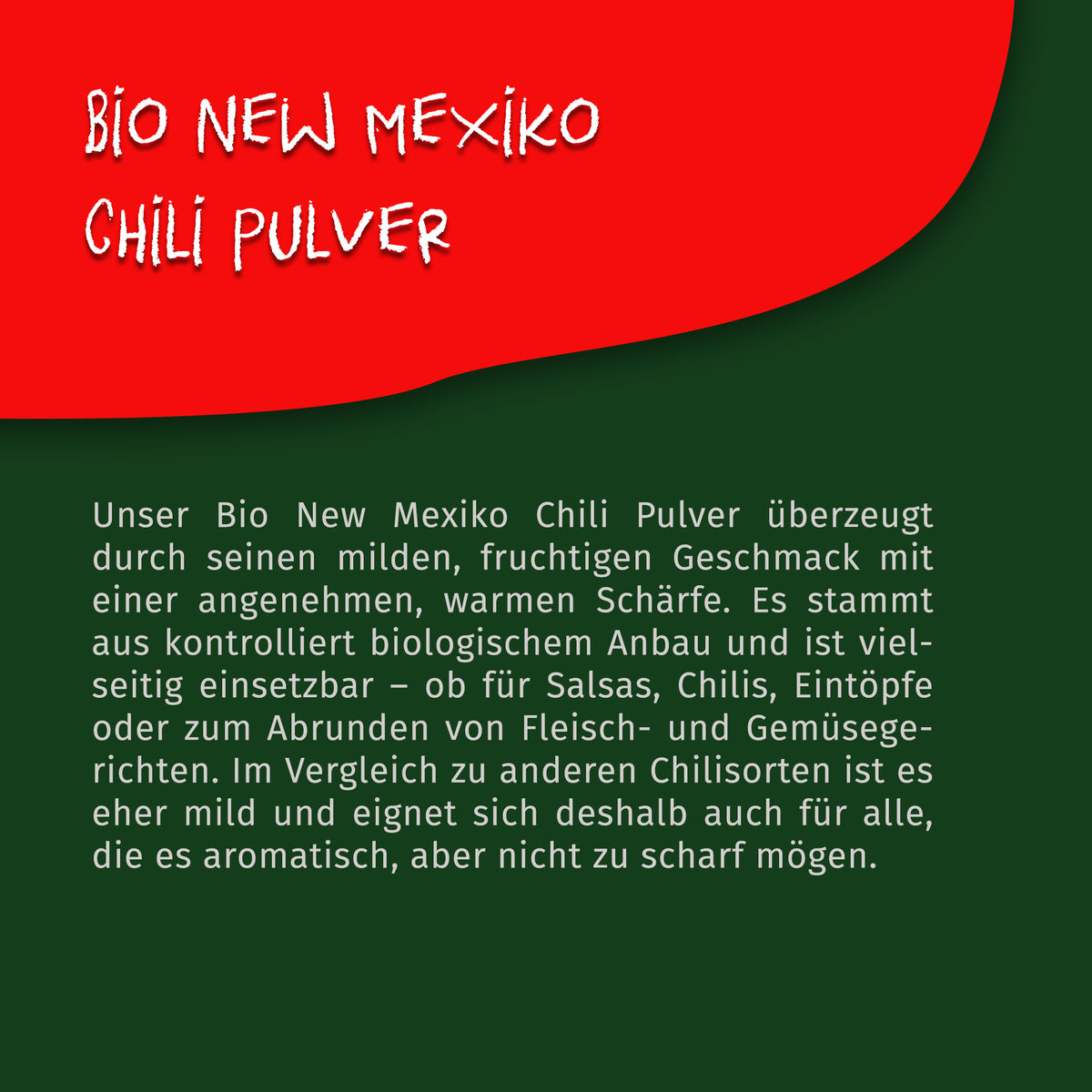 Texttafel mit Beschreibung zu Tasty Pott Bio New Mexiko Chili Pulver auf grün-rotem Hintergrund, ohne sichtbares Produkt.