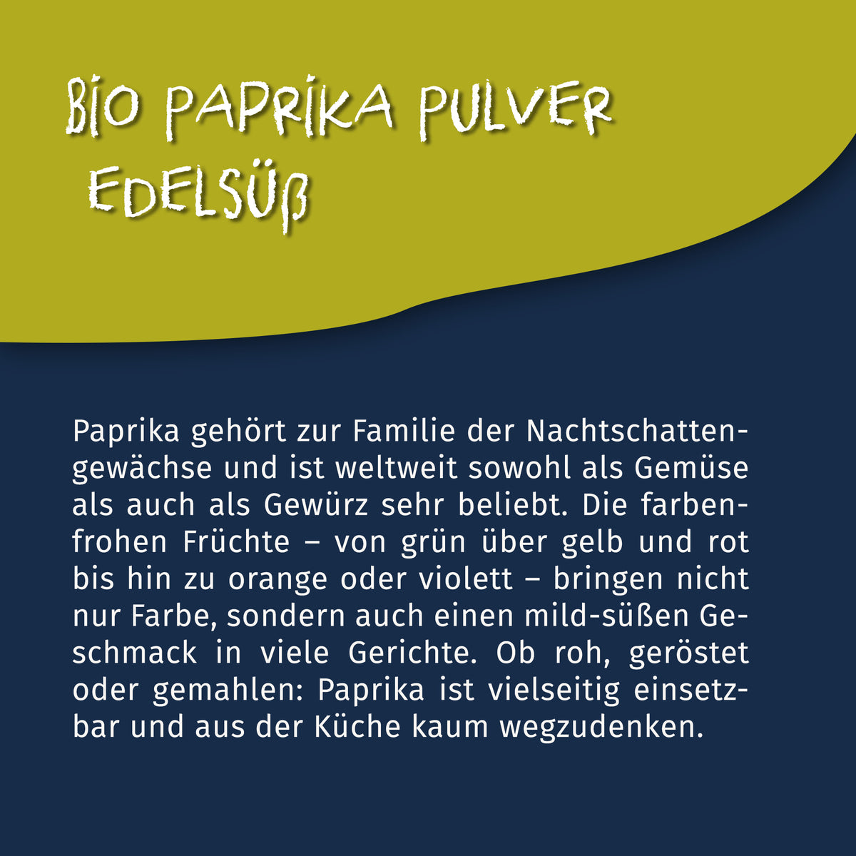 Infografik zu Bio Paprikapulver edelsüß mit Text über die Vielseitigkeit von Paprika als gewürz und Gemüse.