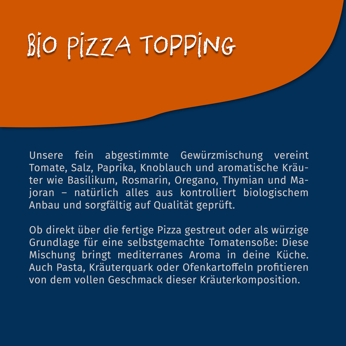 Texttafel mit Beschreibung der Tasty Pott Bio Pizzagewürzmischung und ihren Zutaten auf blau-orangefarbenem Hintergrund.