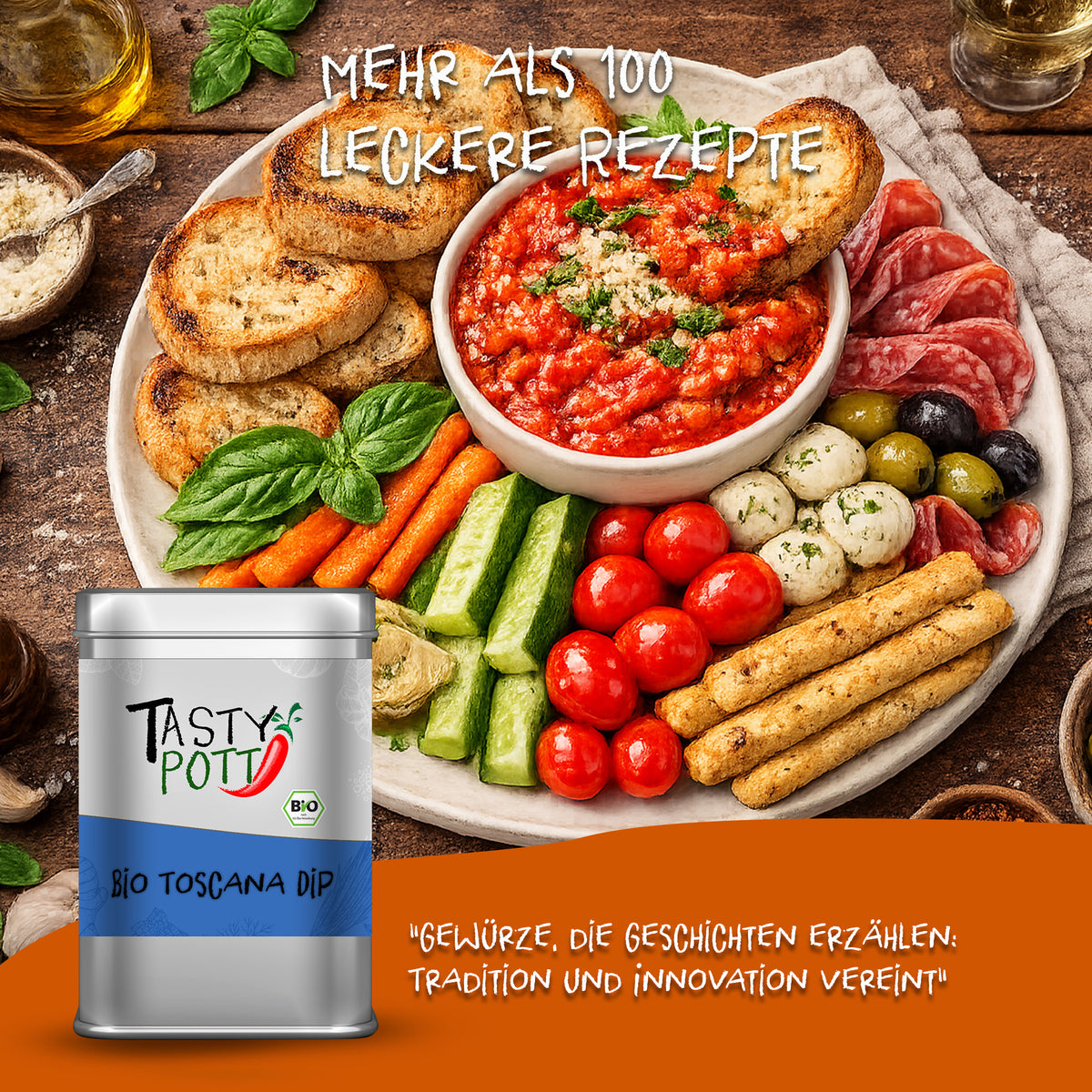 Servierplatte mit Gemüse, Brot, Dip und Tasty Pott Bio Toscana Dip Dose auf rustikalem Holztisch.