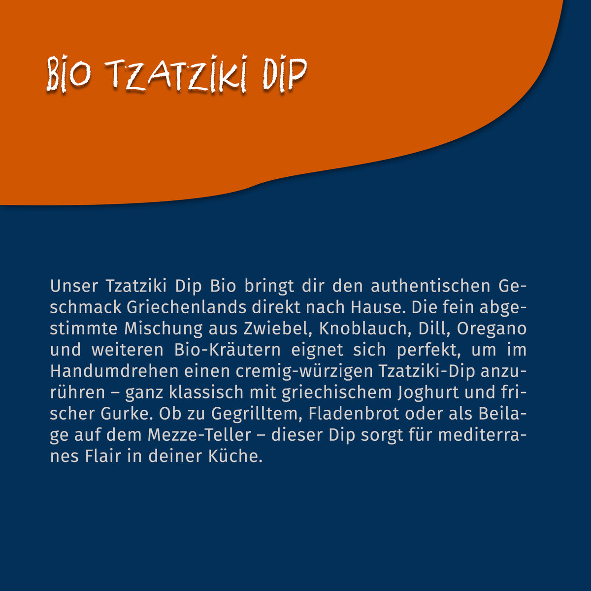 Texttafel mit Beschreibung der Bio Tzatziki Dip Gewürzmischung von Tasty Pott auf blauem Hintergrund, oben orange abgesetzt.