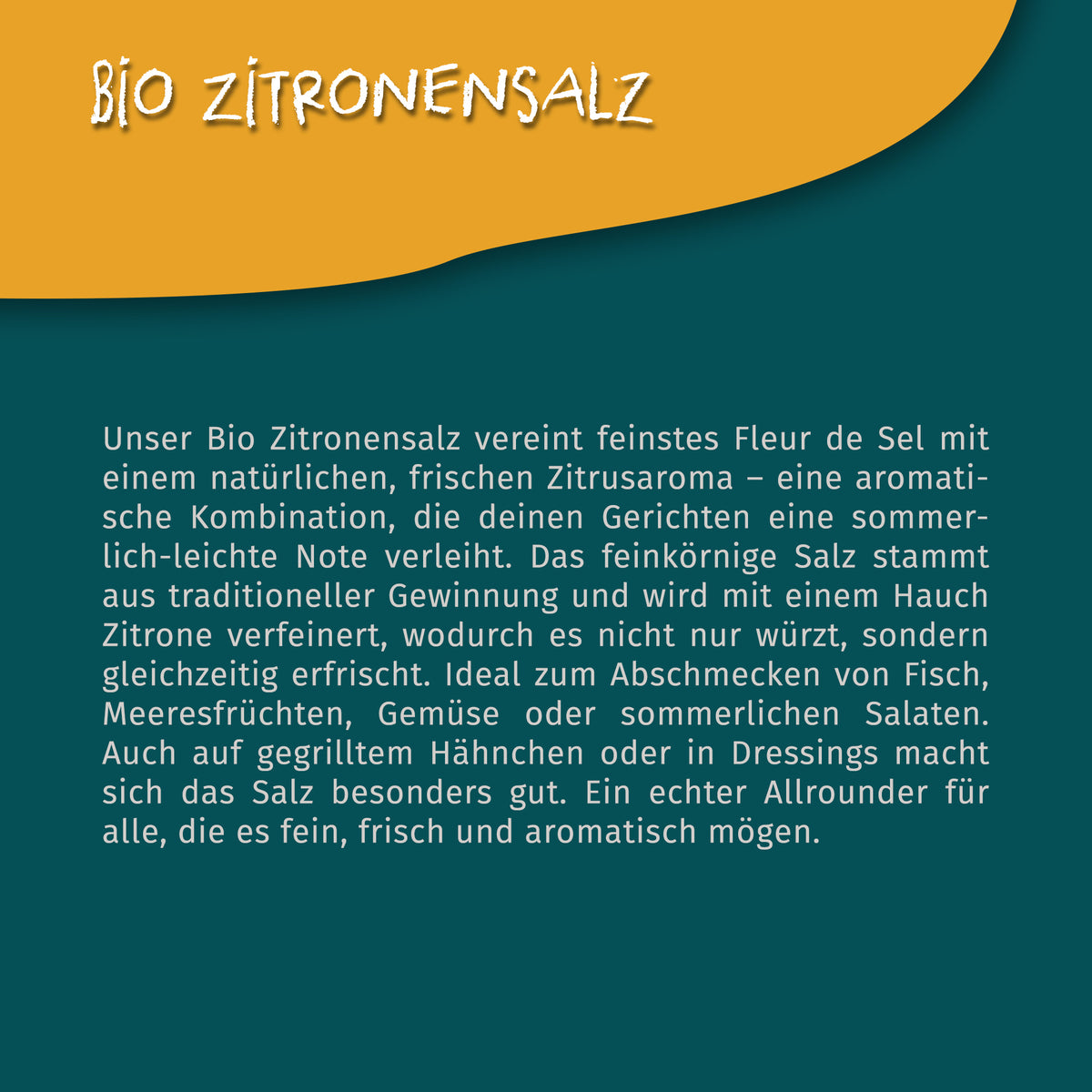 Texttafel mit Beschreibung zum Bio Zitronensalz von Tasty Pott auf petrolfarbenem Hintergrund, oben gelber Akzent.