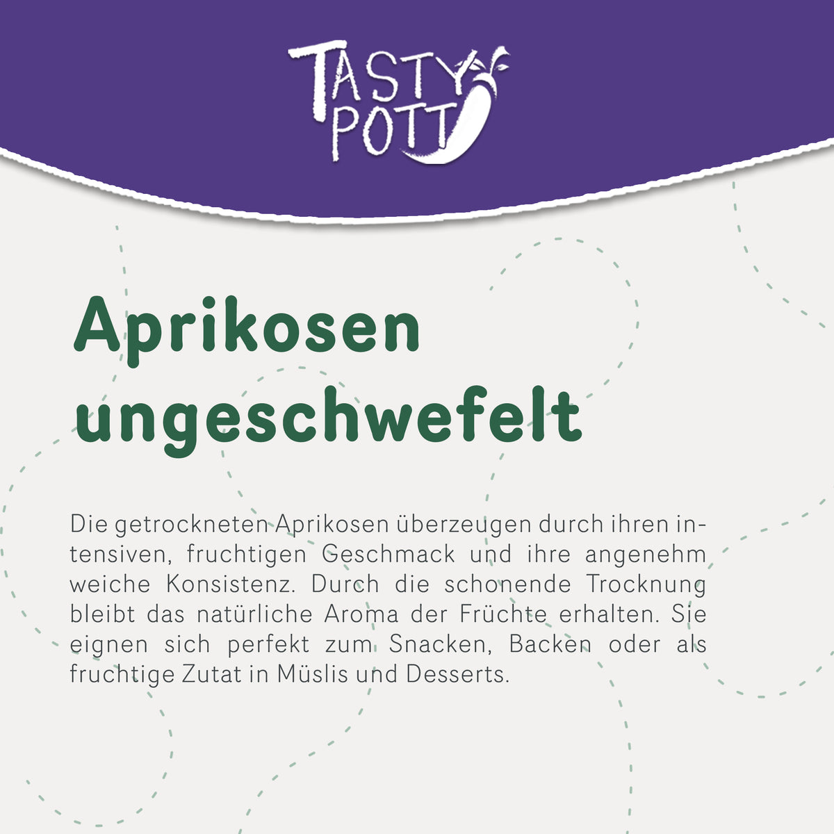 Tasty Pott getrocknete Aprikosen  - im Beutel — Abbildung 2