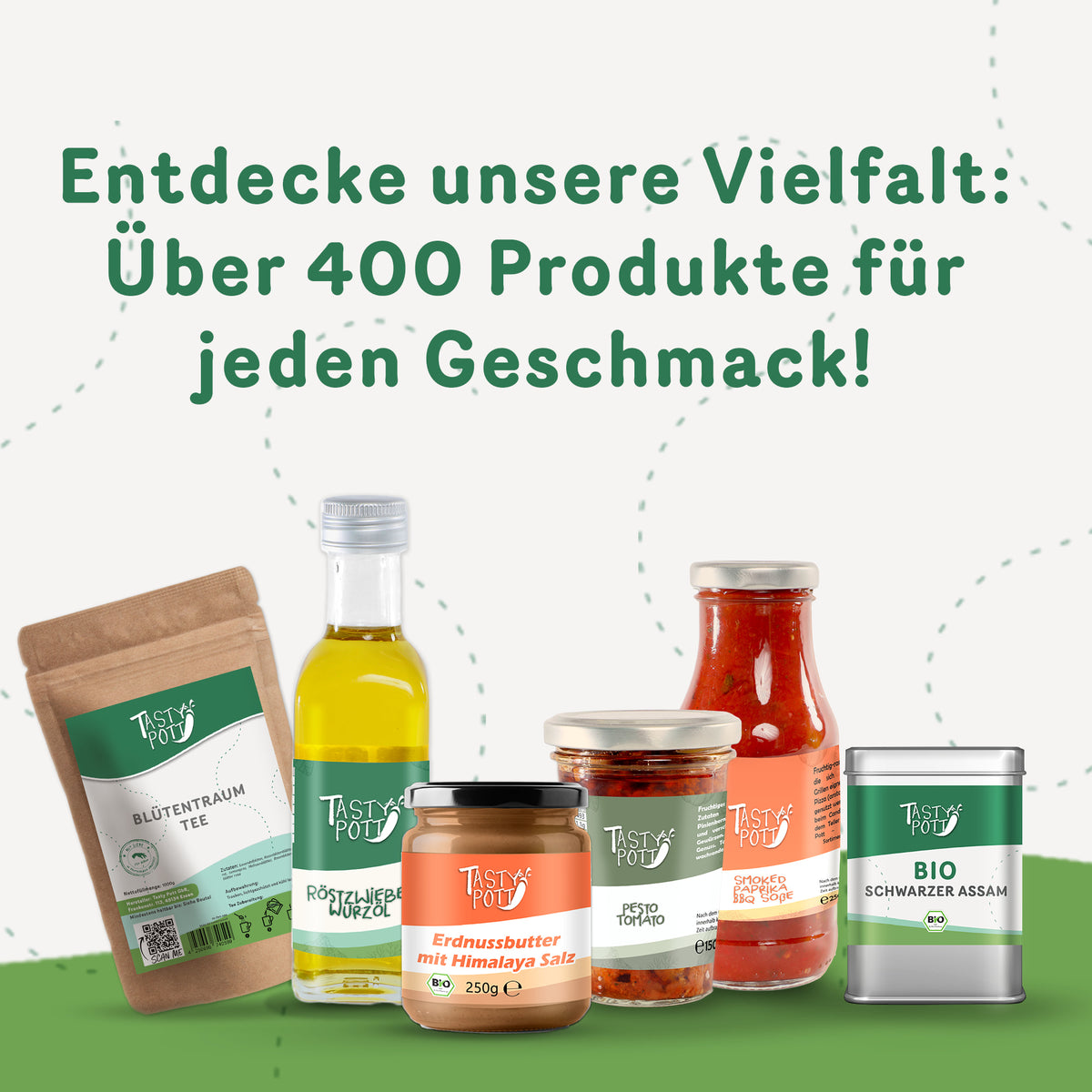 Verschiedene Tasty Pott Produkte, darunter Blütentraum Tee, Röstzwiebelöl, Erdnussbutter, Pesto, Soße und Schwarzer Assam, mit Hinweis auf große Auswahl.
