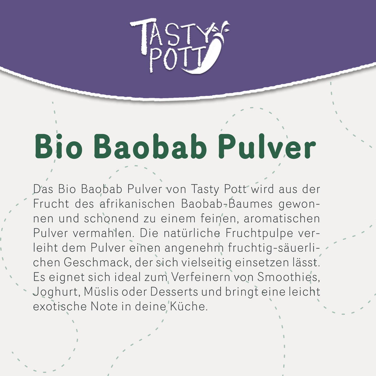 Tasty Pott Bio Baobab Pulver - im Beutel — Abbildung 2