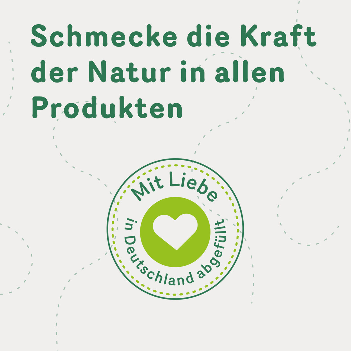 Siegel mit Herz und Text Mit Liebe in Deutschland abgefüllt, daneben Schriftzug über die Kraft der Natur in allen Tasty Pott trockenfrüchte.