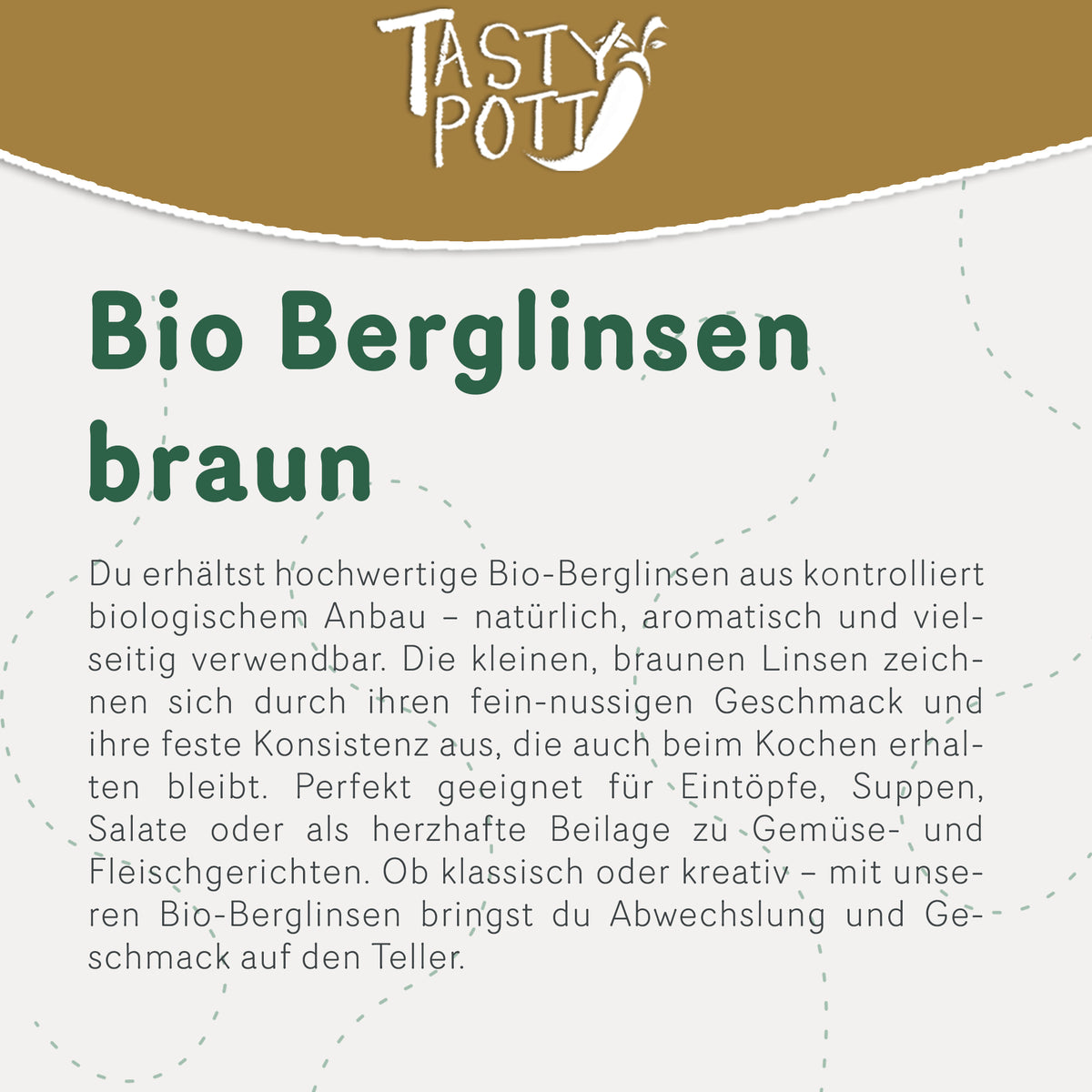 Tasty Pott Bio Berglinsen - braun - im Beutel — Abbildung 2
