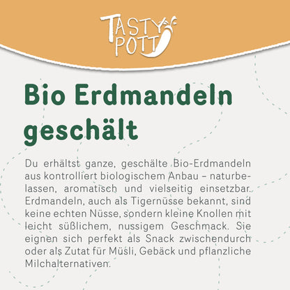 Tasty Pott Bio Erdmandeln ganz & geschält - im Beutel — Abbildung 2