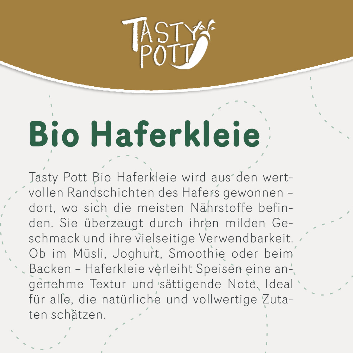 Tasty Pott Bio Haferkleie - im Beutel — Abbildung 2