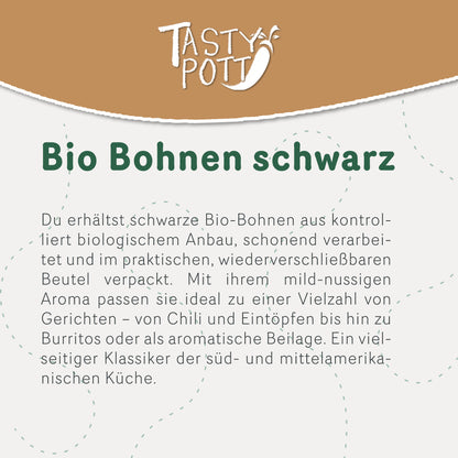 Tasty Pott Bio Bohnen schwarz - 1kg - im Beutel — Abbildung 2