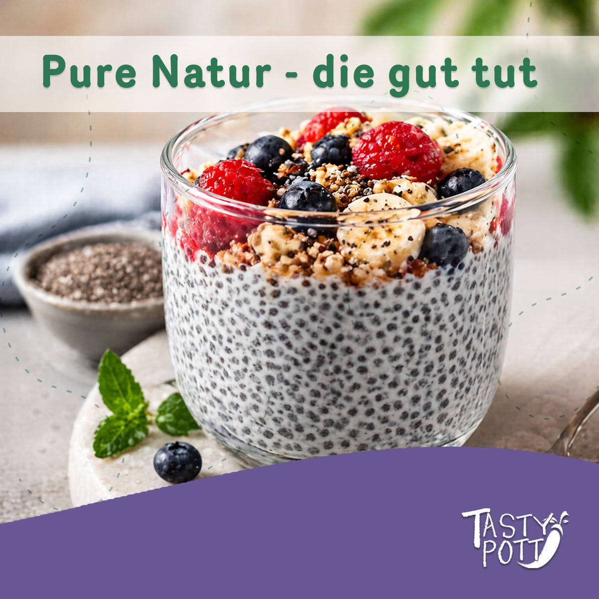 Tasty Pott Chiasamen - Superfood im Beutel - im Beutel — Abbildung 6