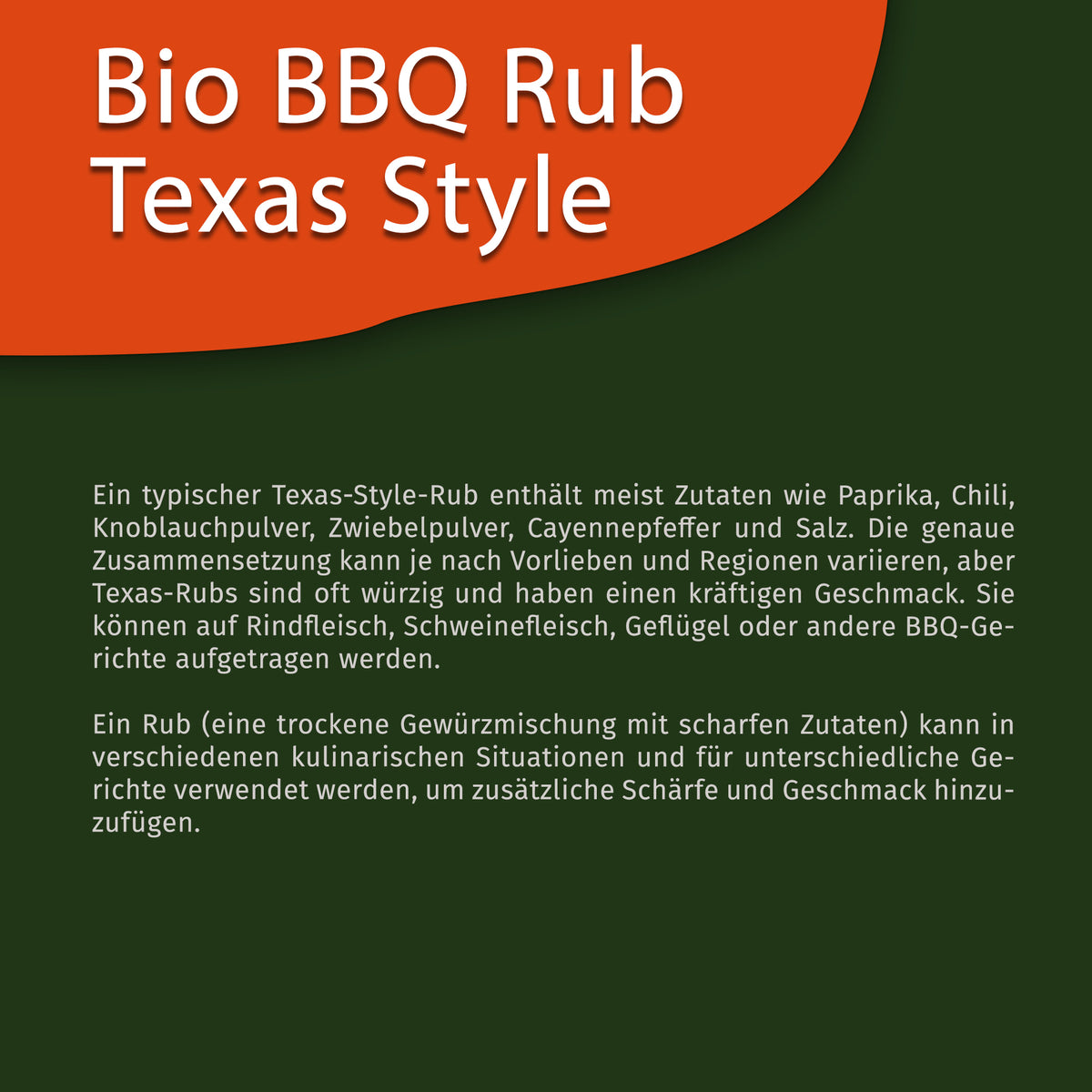 Texttafel mit Beschreibung zu Texas Style BBQ Rub Gewürze und deren typischen Zutaten auf grün-orangefarbenem Hintergrund.