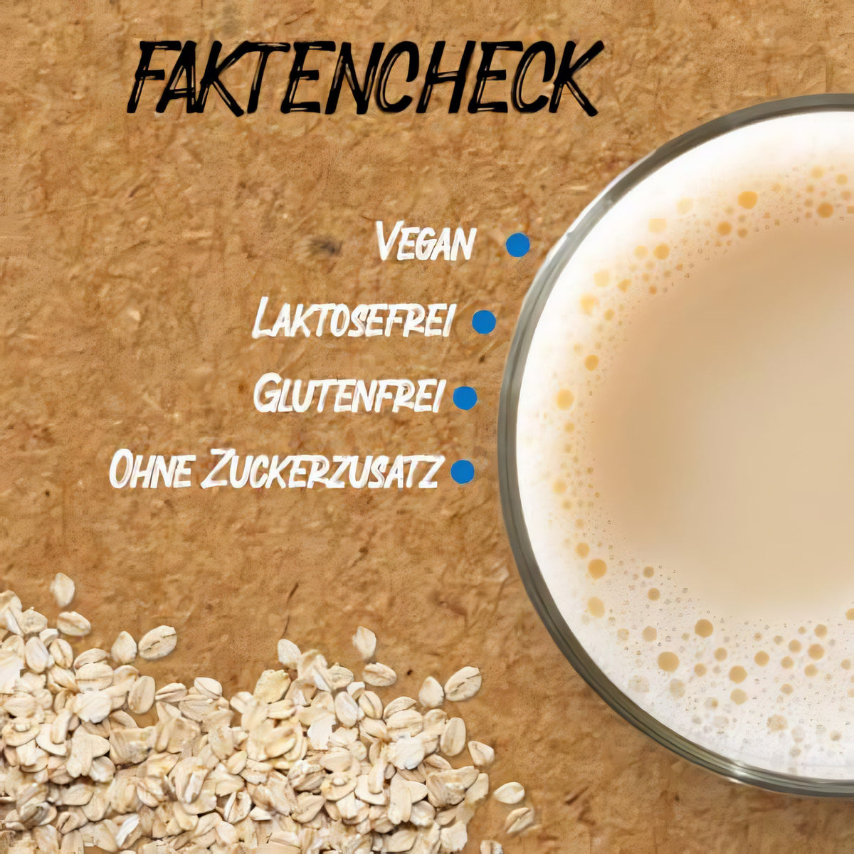 Faktencheck für borchers Haferdrink Pulver, daneben ein Glas veganer Haferdrink und Haferflocken auf braunem Untergrund.