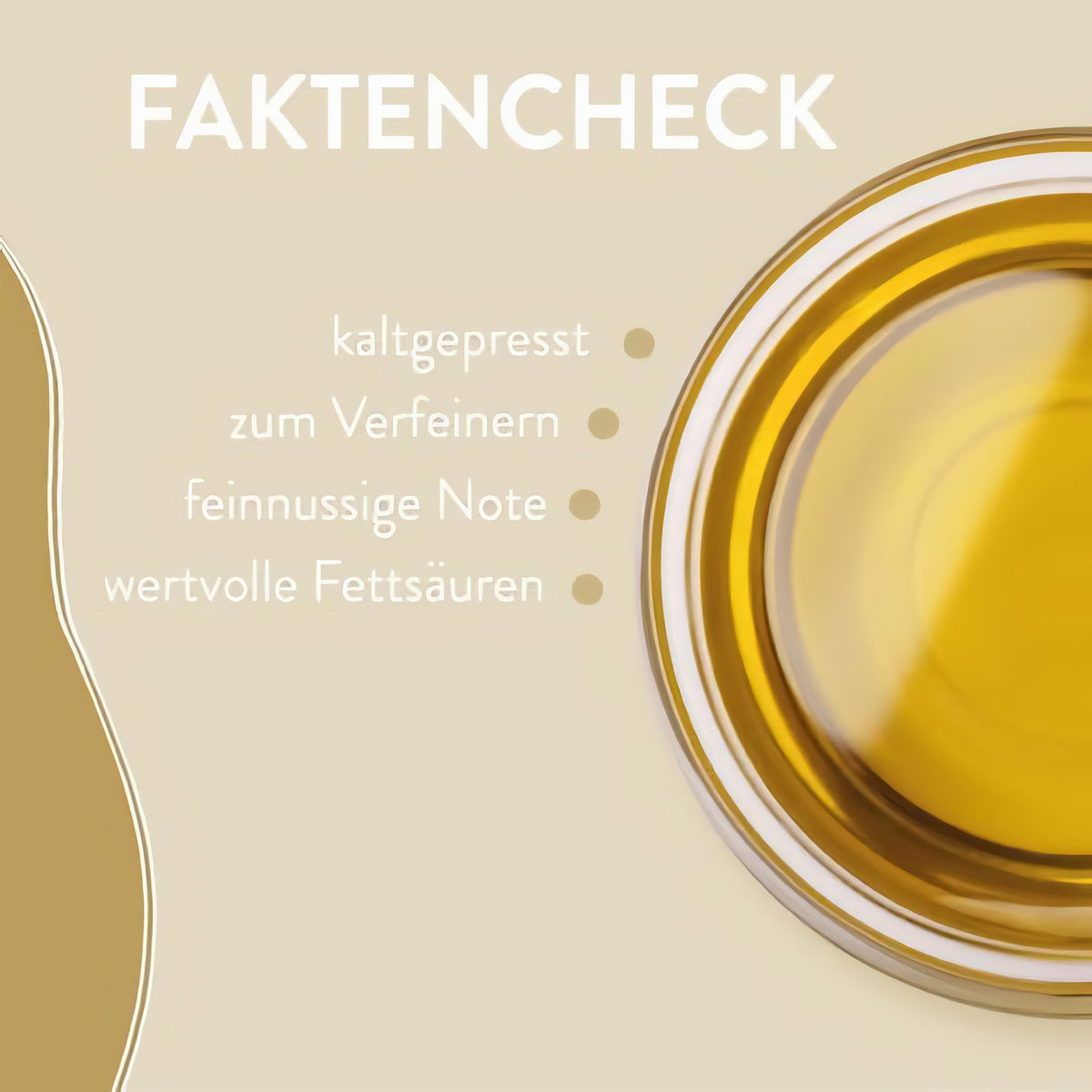 Nahaufnahme einer Schale mit borchers Walnussöl, daneben Text mit Fakten zu kaltgepresst und wertvollen Fettsäuren.