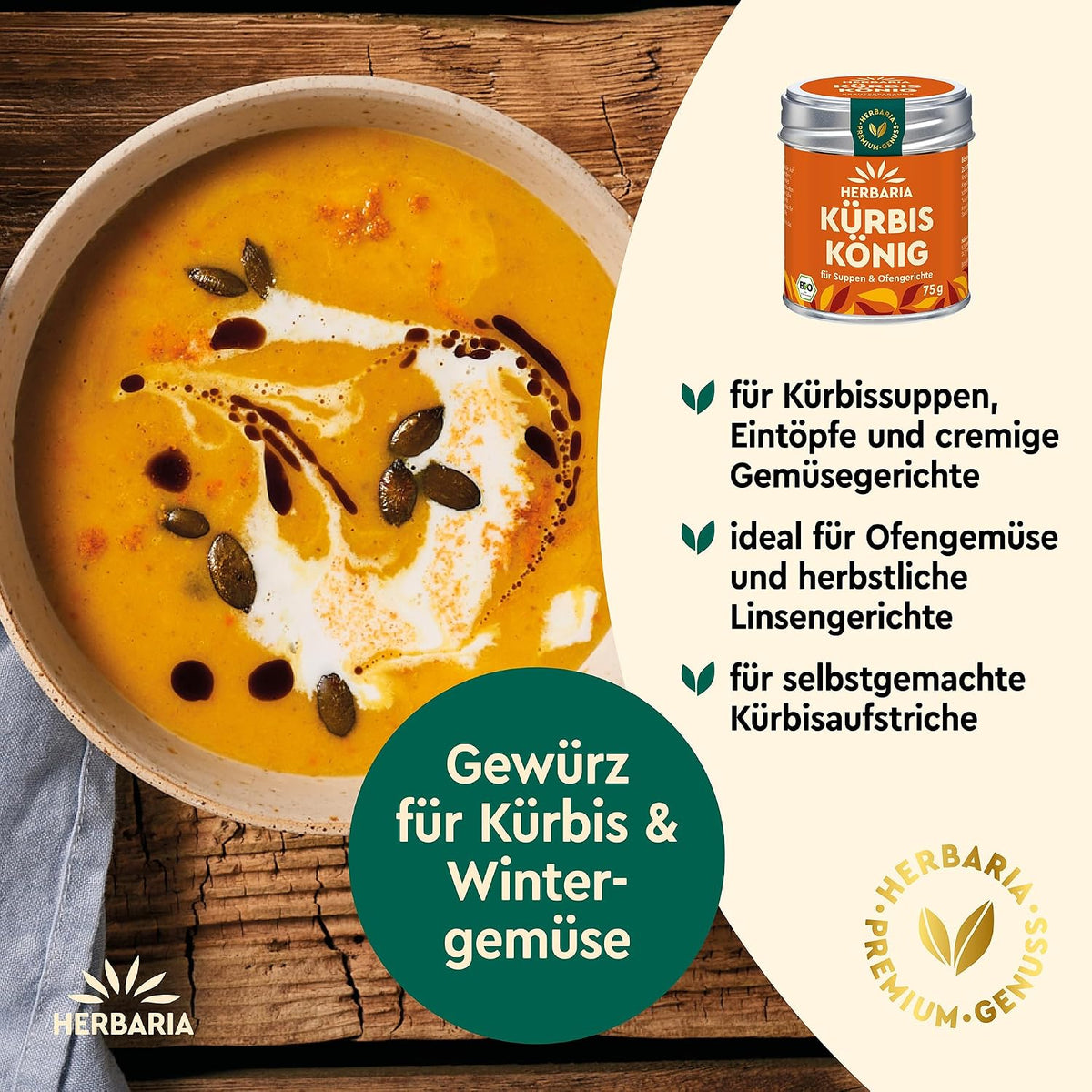 Kürbissuppe in einer Schale, daneben Herbaria Kürbiskönig Dose und Text zu passenden Gerichten für das Gewürz.