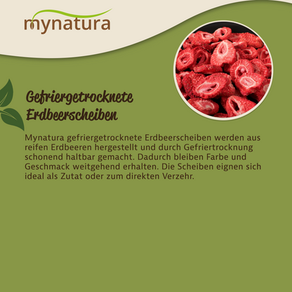 Mynatura Erdbeerscheiben gefriergetrocknet - 350g