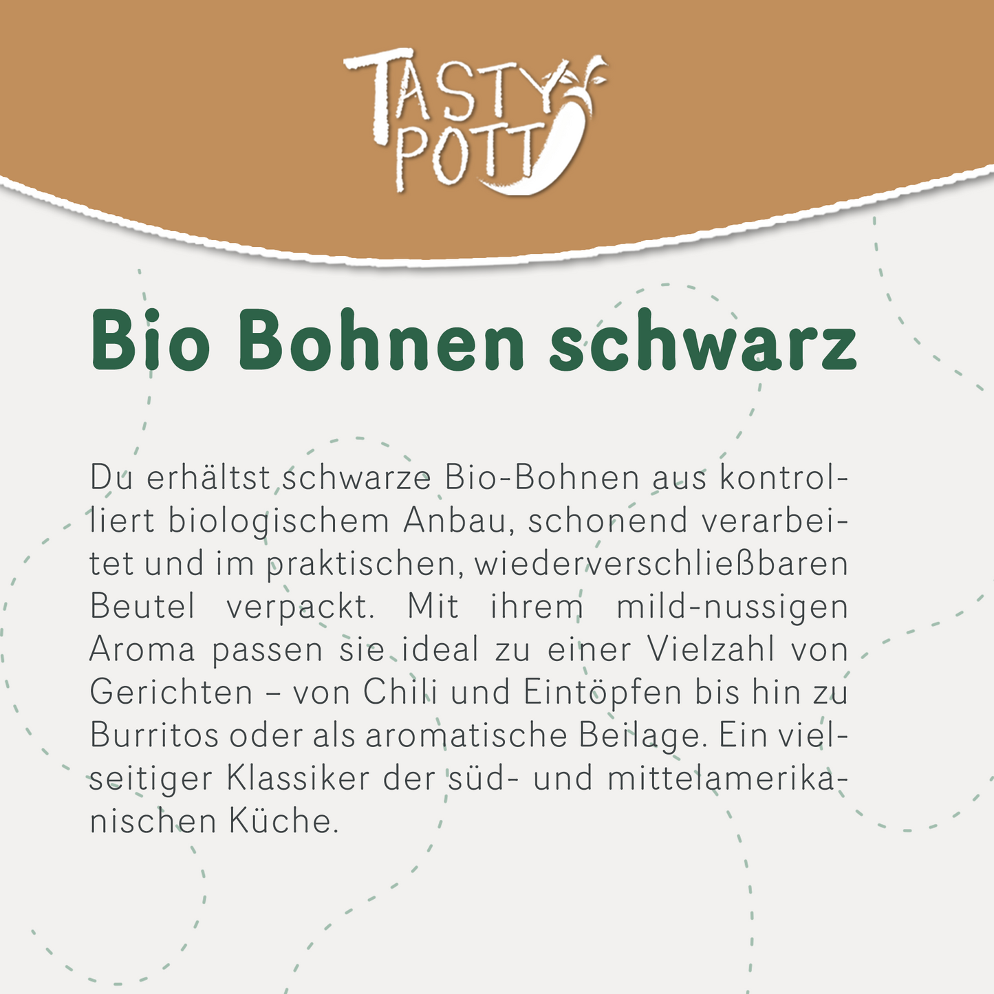 Tasty Pott Bio Bohnen schwarz - im Beutel
