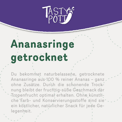 Tasty Pott getrocknete Ananasringe - im Beutel