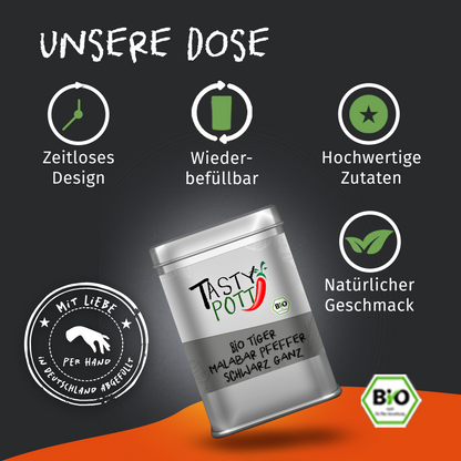 Tasty Pott Tiger Bio Malabar Pfeffer schwarz - Tigerpfeffer ganz - 100g Dose
